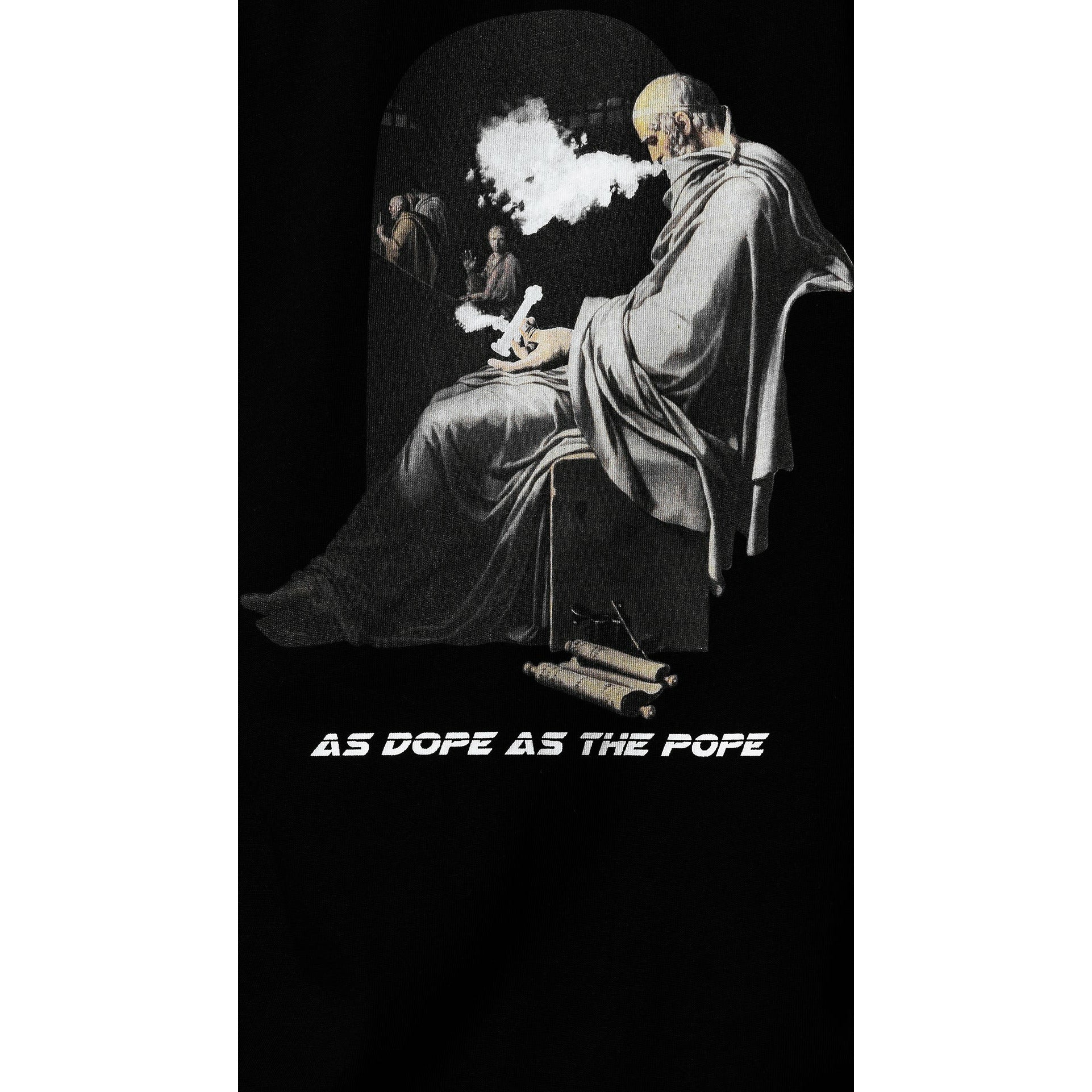 DOPE AS THE POPE T-SHIRT